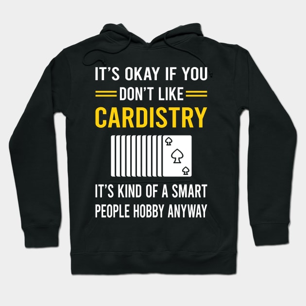 Smart People Hobby Cardistry Cardist Hoodie by Good Day